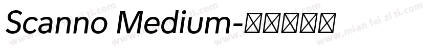 Scanno Medium字体转换